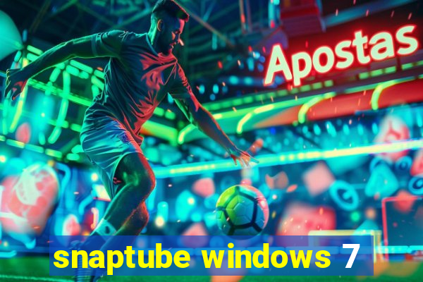 snaptube windows 7